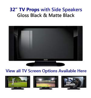 32 TV Props | 32 Inch Prop TVs in Black Gloss & Matte Black with Side Speakers