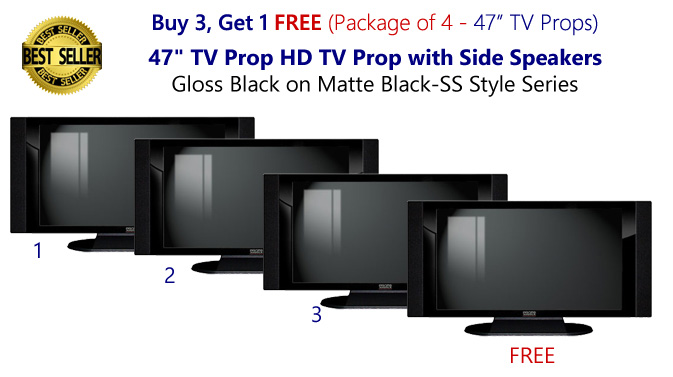 Buy 3 Get 1 Free (4-Pack) of 47" TV Prop HD TVs with Side Speakers in Gloss Black on Matte Black